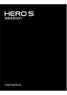 GoPro Hero 5 Black Session manual. Camera Instructions.